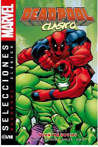 LIBRO MARVEL - ESPECIALES - Selecciones Marvel - Deadpool Clasico Vol 02