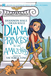 DC  JÓVENES LECTORES  DIANA: PRINCESA DE LAS AMAZONAS