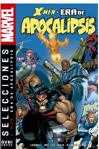 X MEN ERA DEL APOCALIPSIS 01 MARVEL SELECCIONES