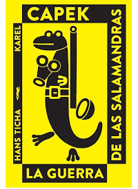GUERRA DE LAS SALAMANDRAS, LA