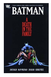 BATMAN A DEATH IN THE FAMILY