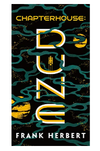 CHAPTERHOUSE DUNE 