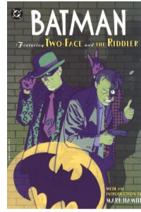 BATMAN FEATURING TWO FACE AND THE RIDDLER