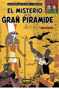 BLAKE Y MORTIMER 1. EL MISTERIO DE LA GRAN PIRAMIDE 1 (E.P. JACOBS)