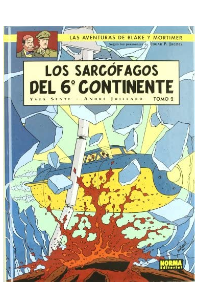 BLAKE Y MORTIMER 17. LOS SARCOFAGOS DEL 6º CONTINENTE 2. EL DUELO DE LOS ESPIRITUS