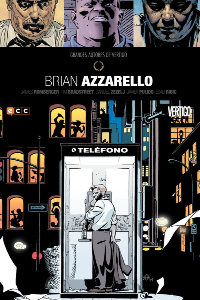 GRANDES AUTORES DE VERTIGO: BRIAN AZZARELLO
