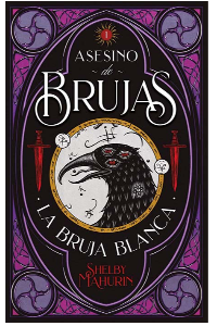 ASESINO DE BRUJAS -VOL 1 LA BRUJA BLANCA (COL)