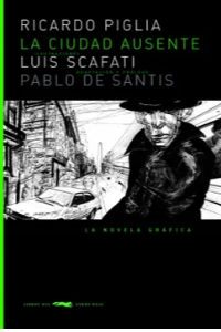 CIUDAD AUSENTE, LA (RÚSTICA)