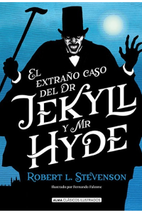 EL EXTRAÑO CASO DEL DR JEKYLL Y MR HYDE