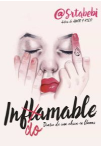 INDOMABLE:DIARIO DE UNA CHICA EN LLAMAS