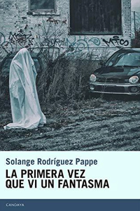 PRIMERA VEZ QUE VI UN FANTASMA,LA