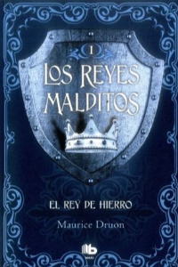 REYES MALDITOS 1-EL REY DE HIERRO