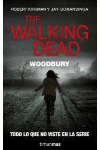THE WALKING DEAD:WOODBURY