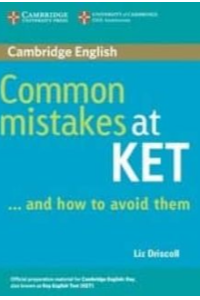COMMON MISTAKES AT KET AND HOW TO AVOID THEM