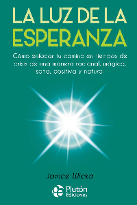 LUZ DE LA ESPERANZA, LA