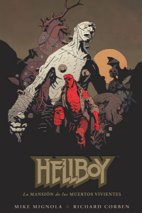 HELLBOY 17 C.: LA MANSION DE LOS MUERTOS VIVI