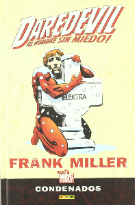 DAREDEVIL DE FRANK MILLER. CONDENADOS