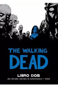 THE WALKING DEAD DELUXE COLECCION LIBRO 2