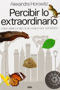 PERCIBIR LO EXTRAORDINARIO