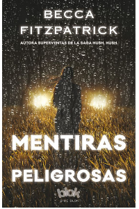 MENTIRAS PELIGROSAS