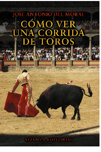 COMO VER UNA CORRIDA DE TOROS