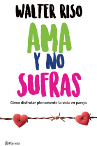 Ama y no sufras