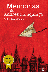 MEMORIAS DE ANDRES CHILIQUINGA