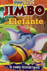 PEQUECUENTOS JIMBO EL ELEFANTE