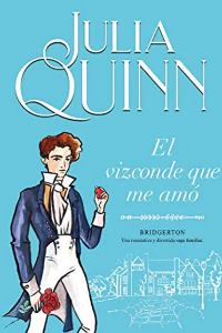 VIZCONDE QUE ME AMO, EL BRIDGERTON 2   