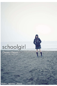 SCHOOL GIRL OZAMU DAZAI