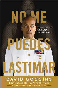 NO ME PUEDES LASTIMAR, GOGGINS, DAVID
