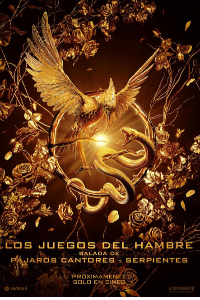 JUEGOS DEL HAMBRE, LOS 4. BALADA DE PAJAROS CANTORES Y SERPIENTES