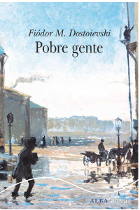 POBRE GENTE (MINUS) (SPANISH EDITION). DOSTOIEVSKY, FIODOR.