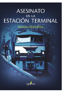 ASESINATO EN LA ESTACION TERMINAL. KYOTARO, NISHIMURA