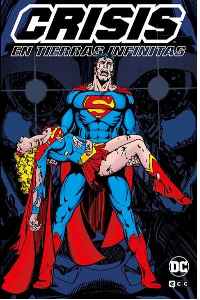 CRISIS EN TIERRAS INFINITAS - DC ESENCIALES. GEORGE WOLFMAN