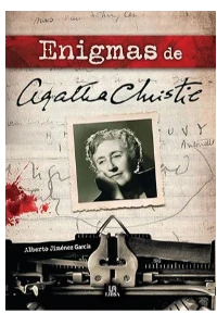 ENIGMAS DE AGATHA CHRISTIE. ALBERTO JIMENEZ GARCIA